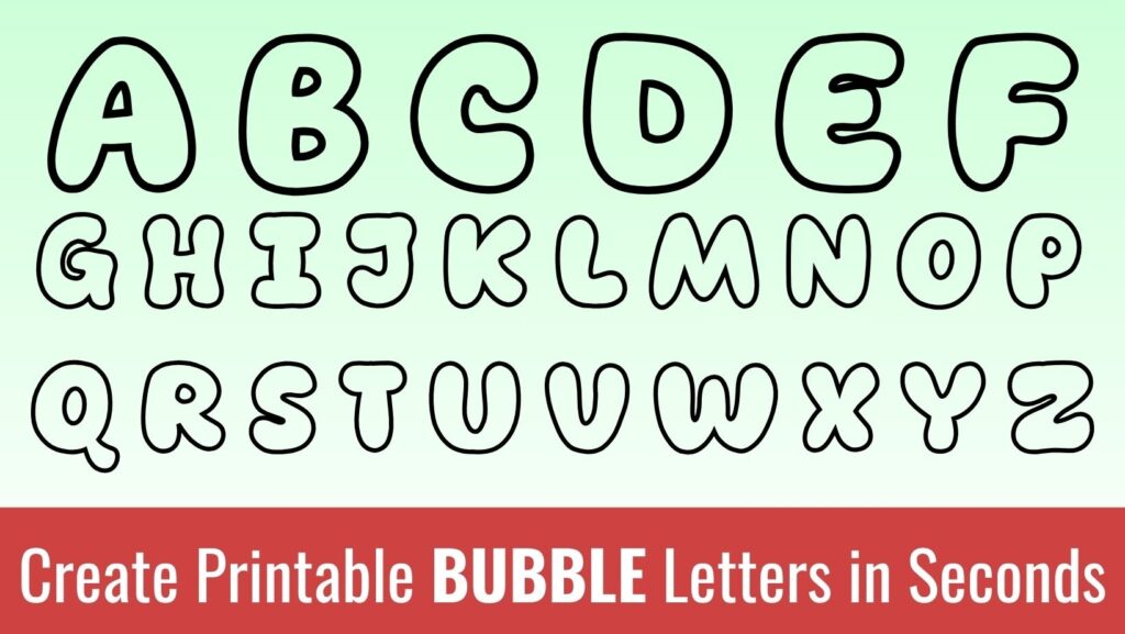 Printable Bubble Letters Free Alphabet Font Letter Templates