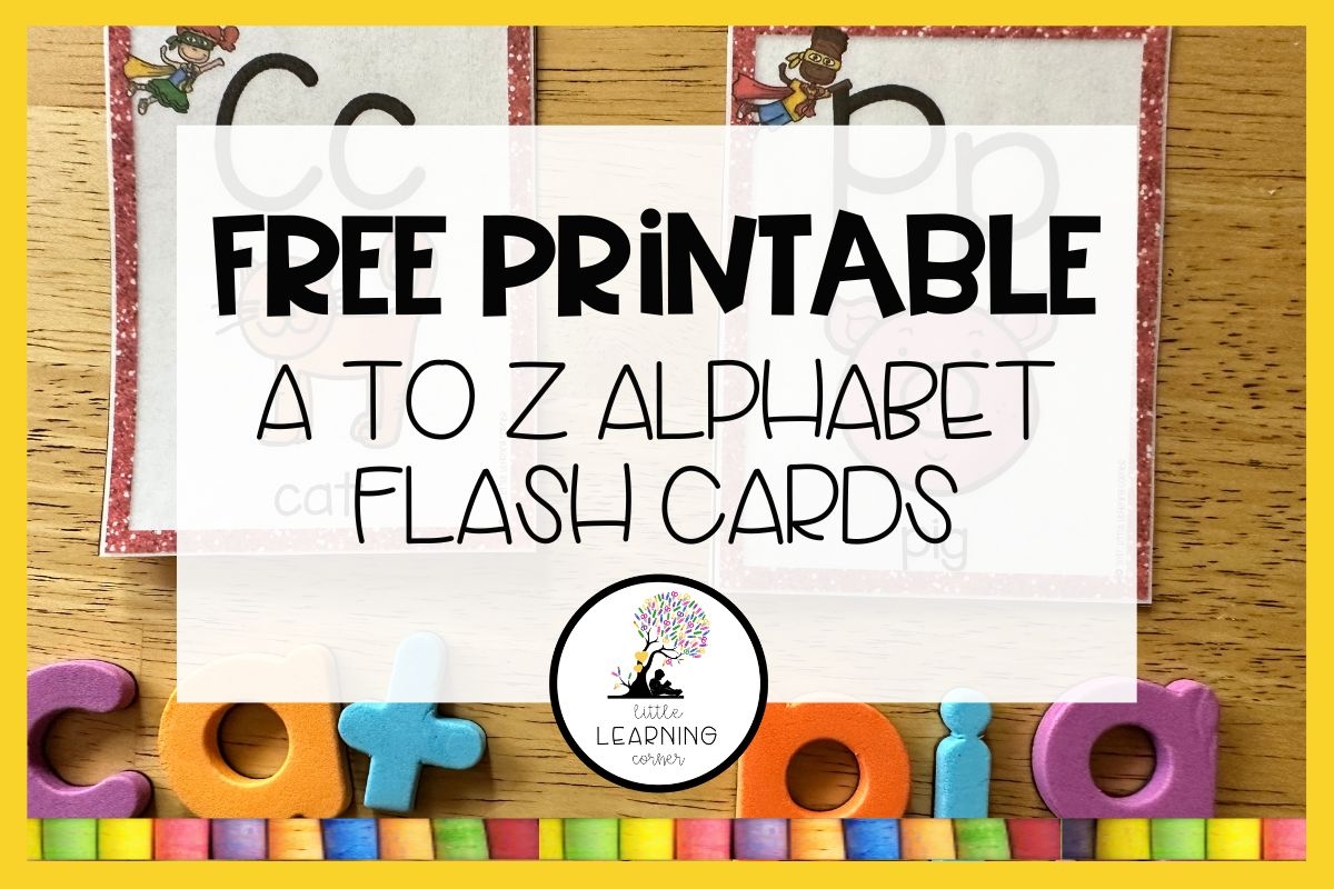 Free Printable A To Z Alphabet Flash Cards Little Learning Corner Free Printable A To Z Alphabet Flash Cards Little Learning Corner