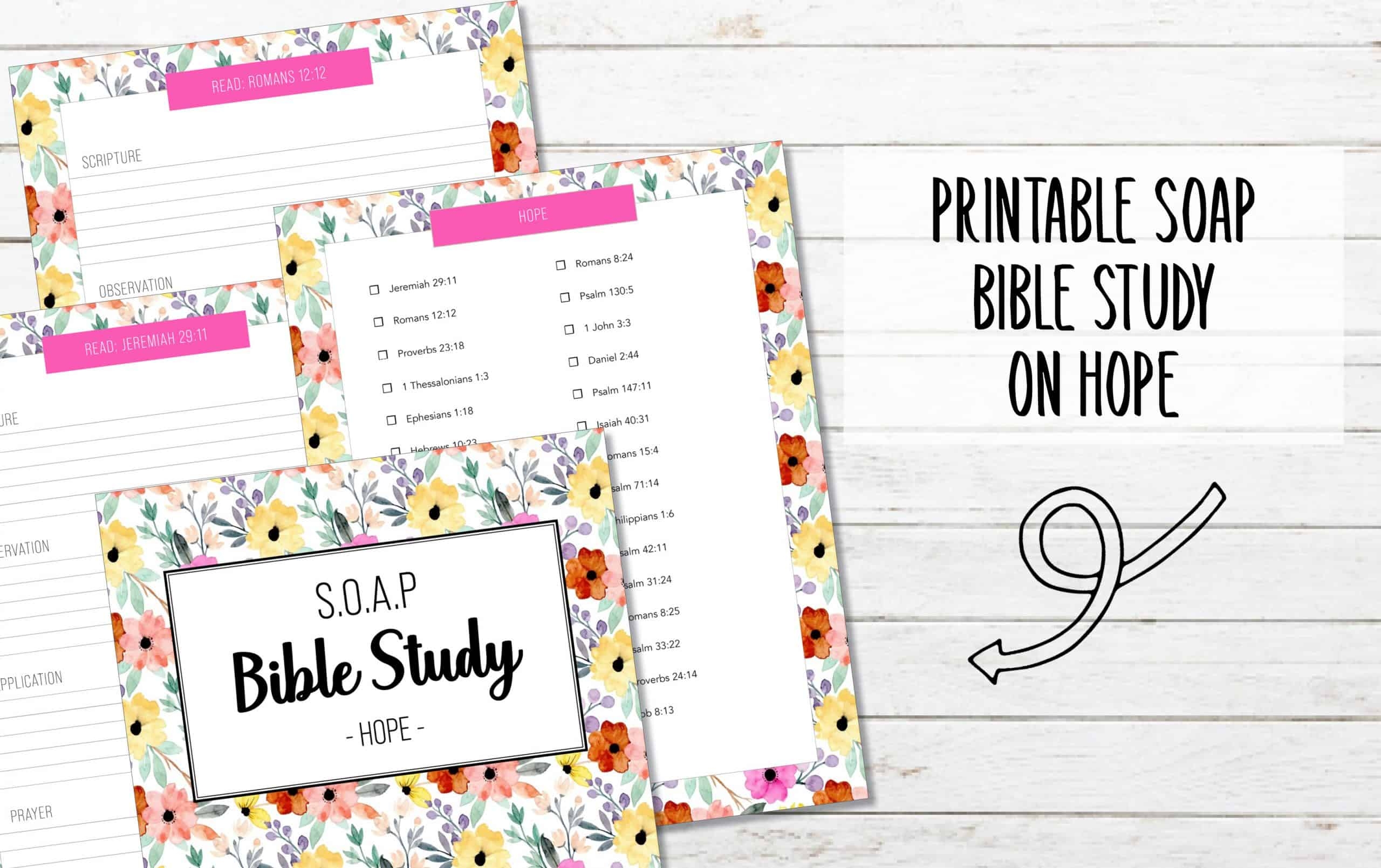 FREE Printable SOAP Bible Study On Hope My Printable Faith