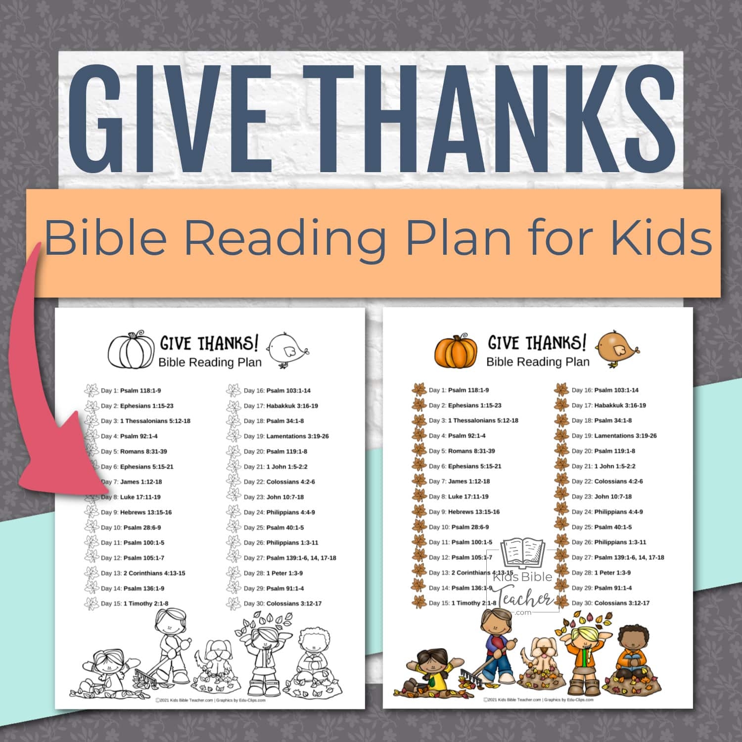 Give Thanks Thanksgiving Bible Reading Plan Kids Bible Teacher