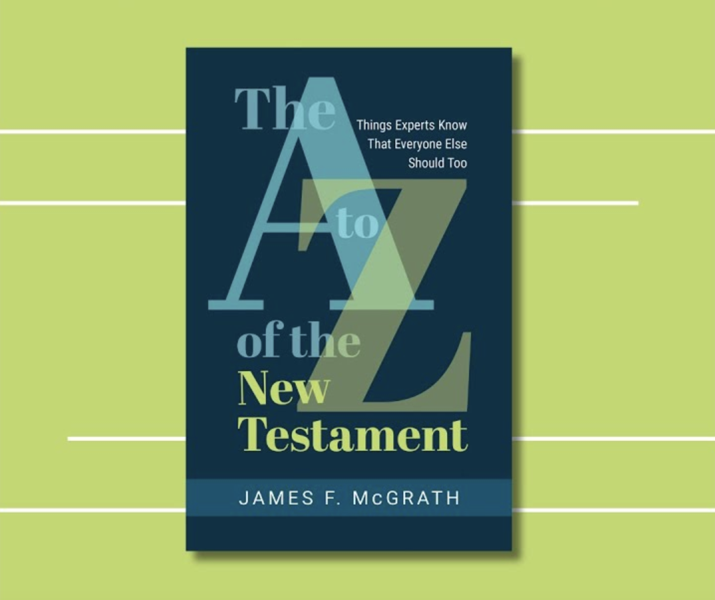 Review The A To Z Of The New Testament Word Way