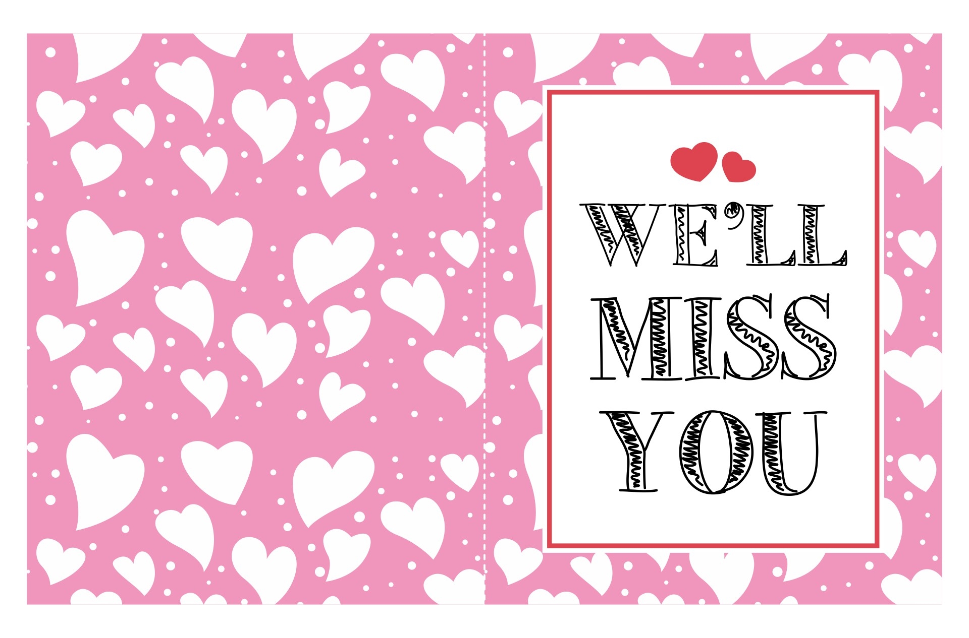We Will Miss You Card Template 14 Free PDF Printables Printablee We Will Miss You Card Template 14 Free PDF Printables Printablee