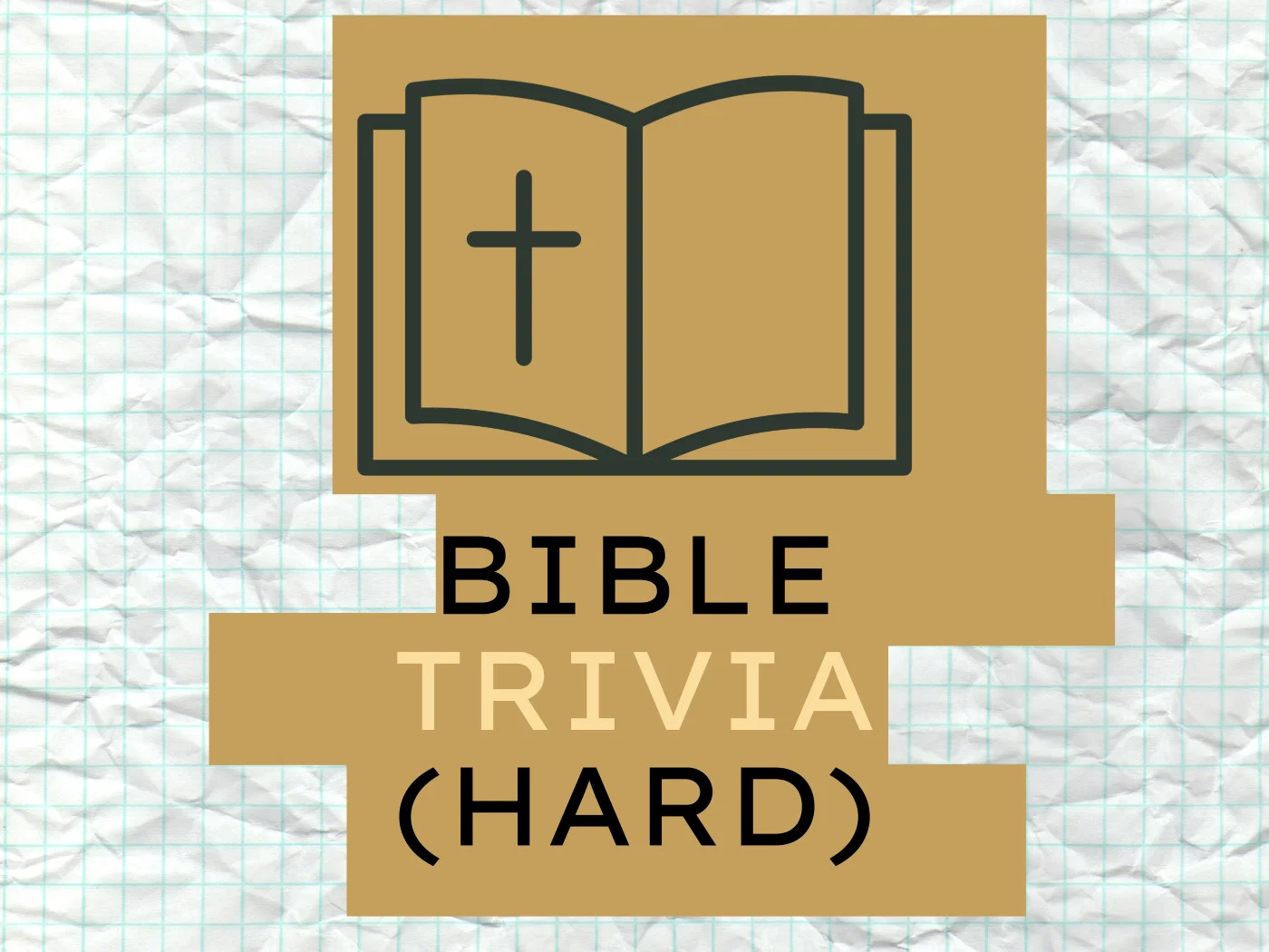 Bible Trivia Questions Hard