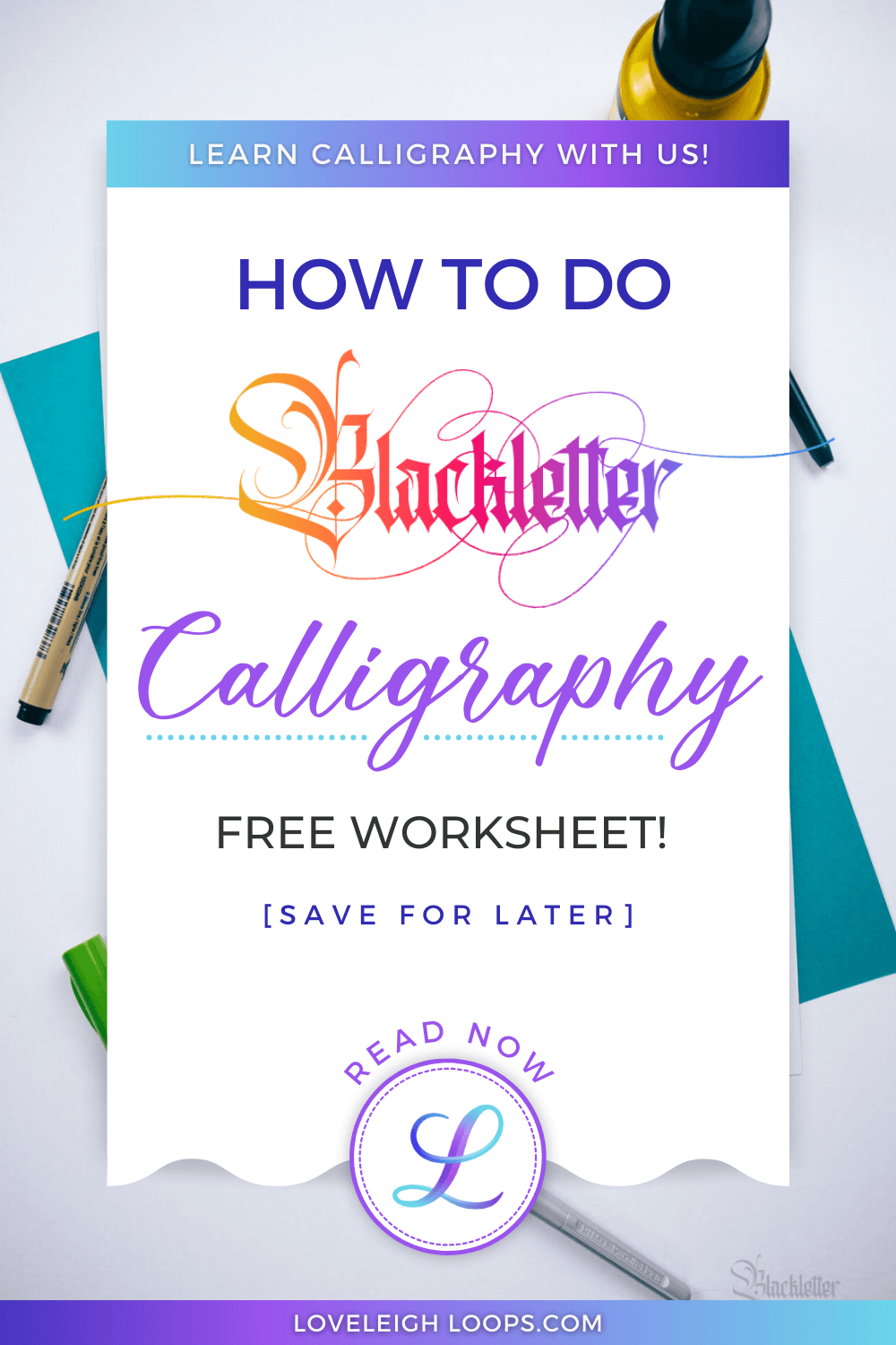 Blackletter Calligraphy For Beginners