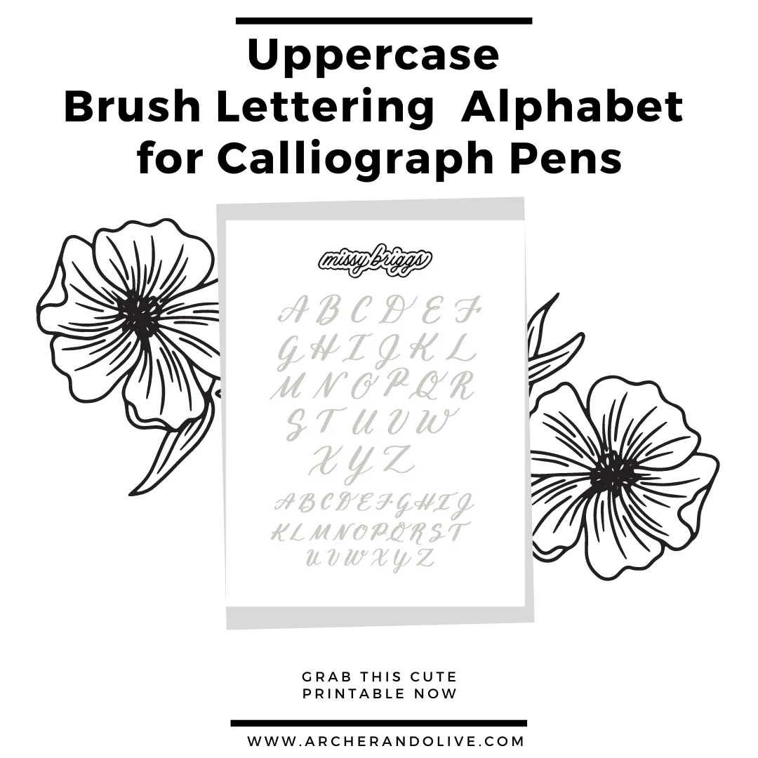 Brush Lettering Tips For Beginners With Free Uppercase Alphabet Printable
