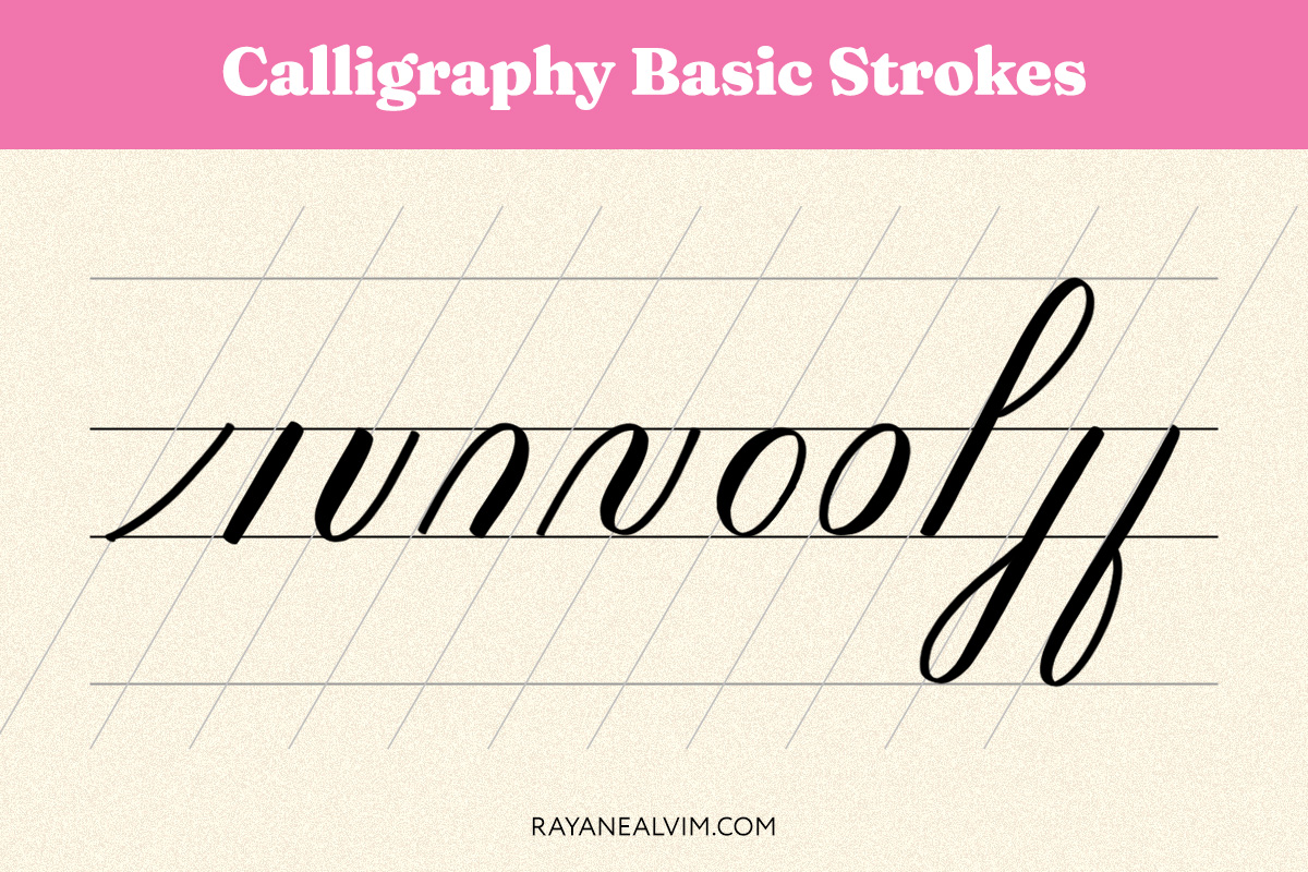 Calligraphy Basic Strokes