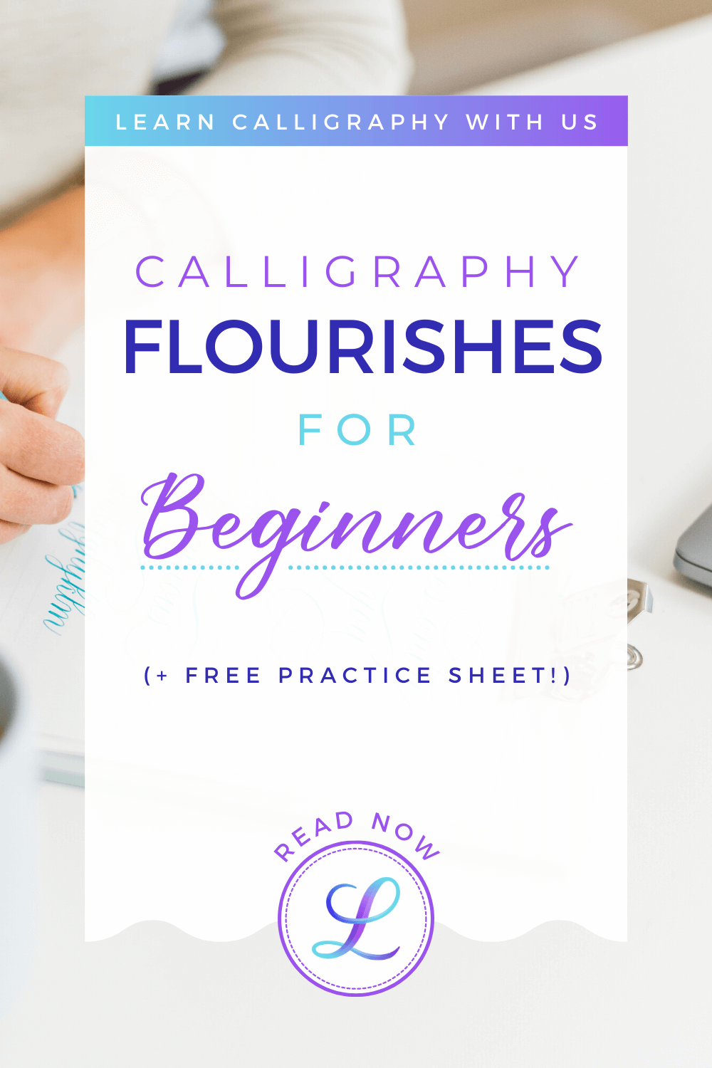 Calligraphy Flourishes Guide