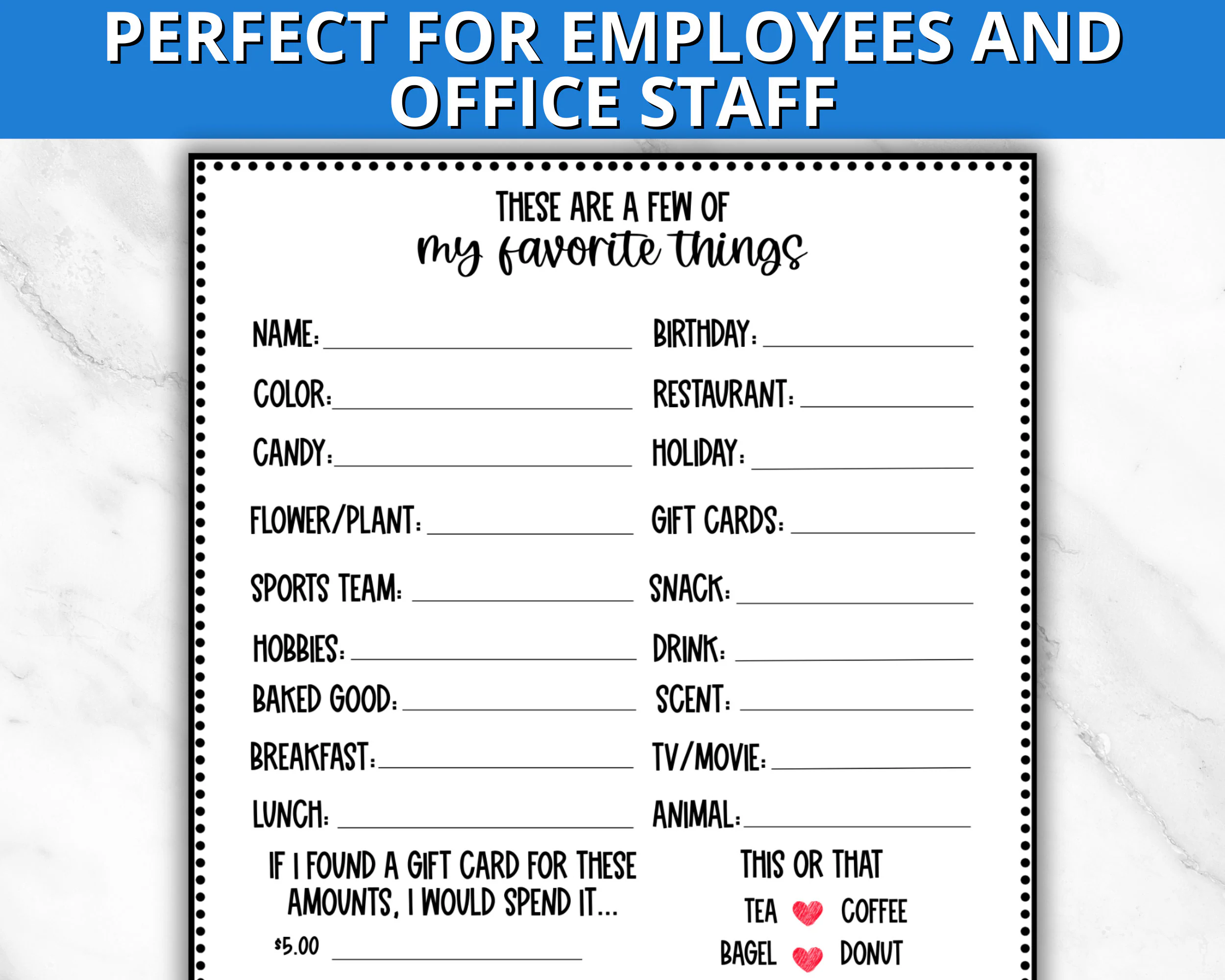 Employee Favorites Getting To Know You