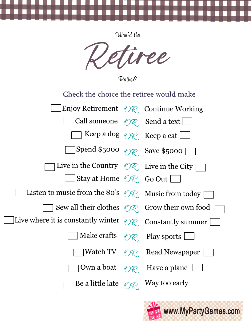 Free Printable Would The Retiree Rather Retirement Game 355291858117618370
