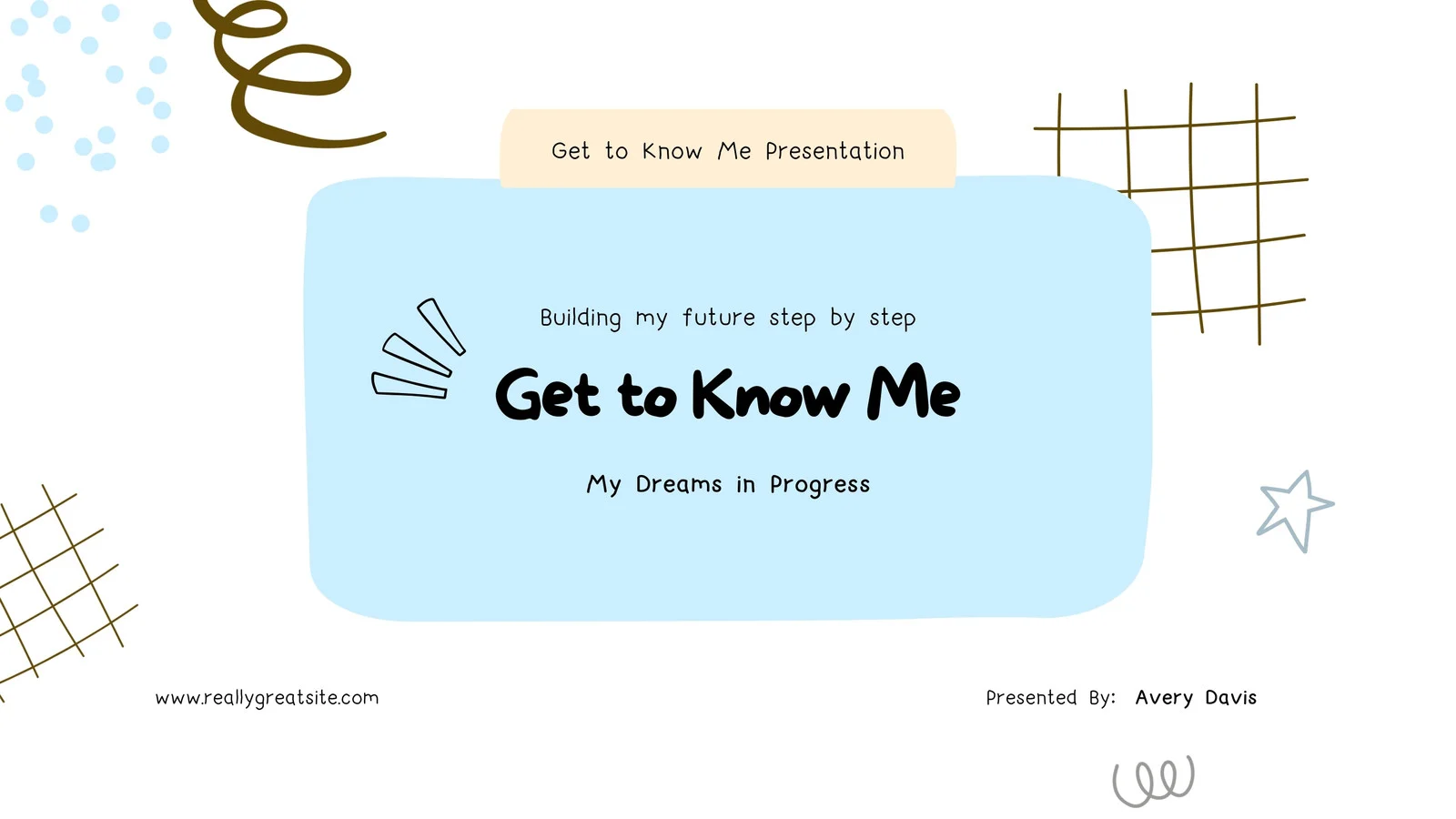 Get To Know Me