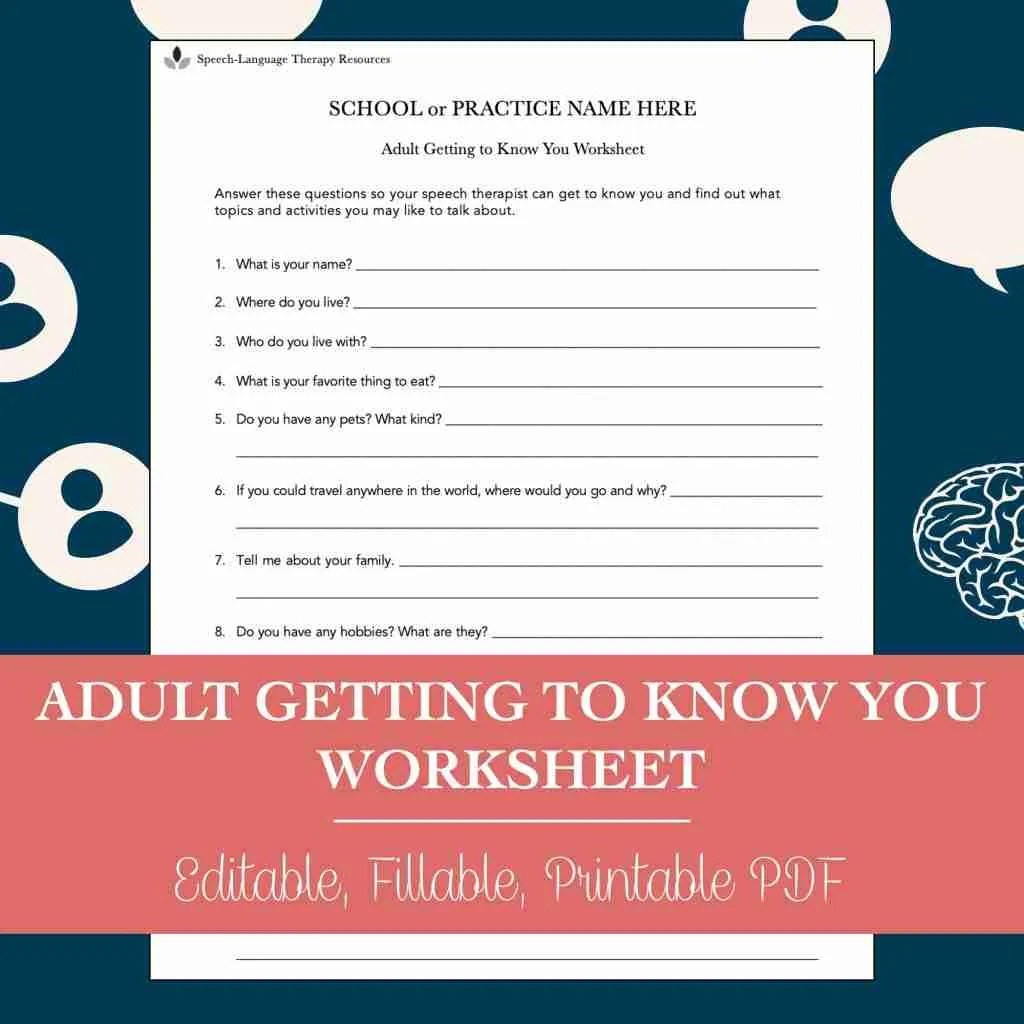 Getting To Know You Worksheet Adults For Speech Therapy Pdf