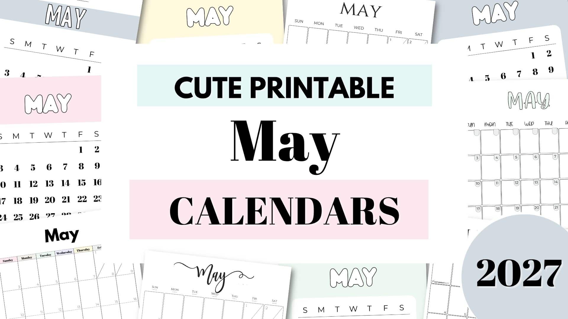 May 2027 Calendars