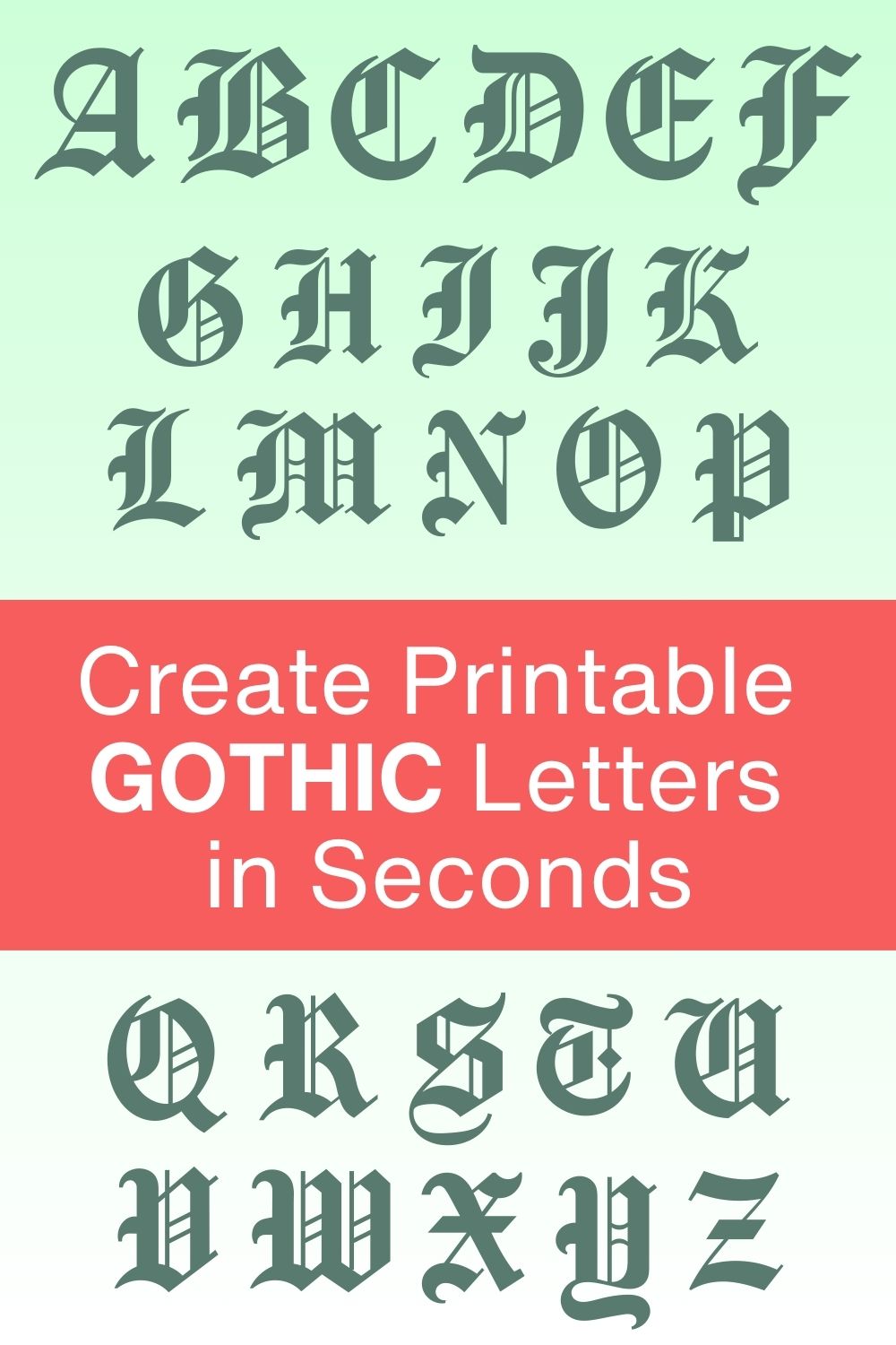 Printable Gothic Letters