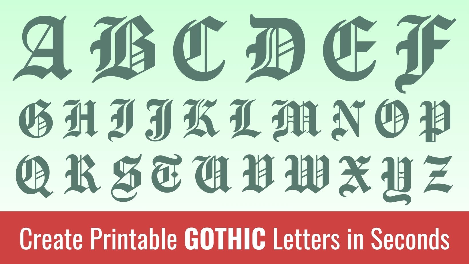 Printable Gothic Letters