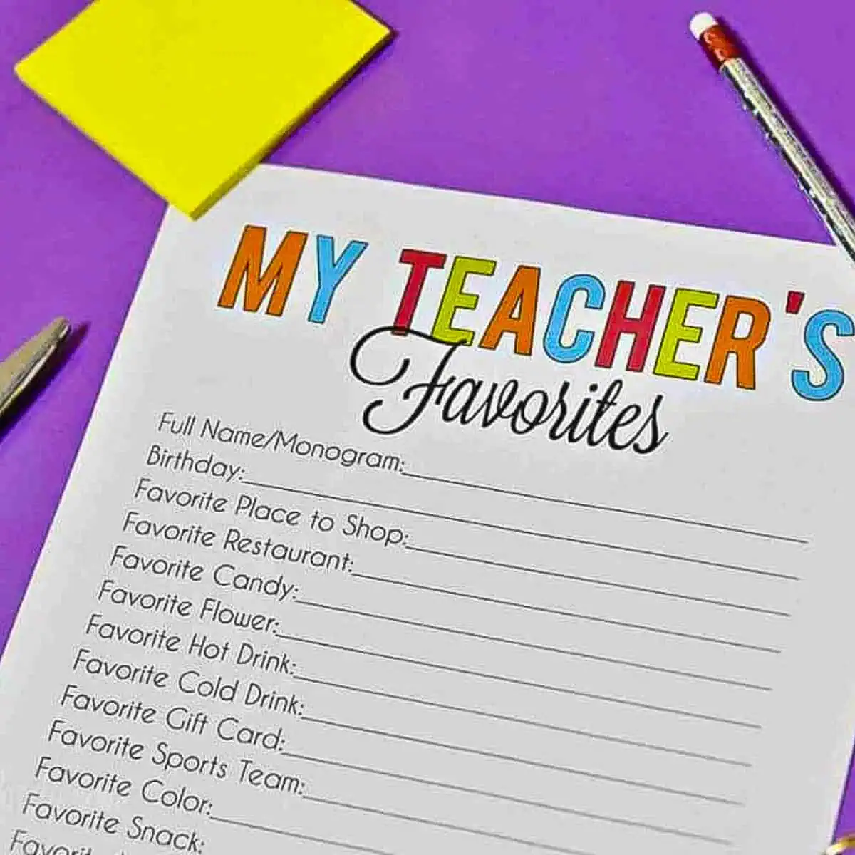 Teacher Favorite Things Form