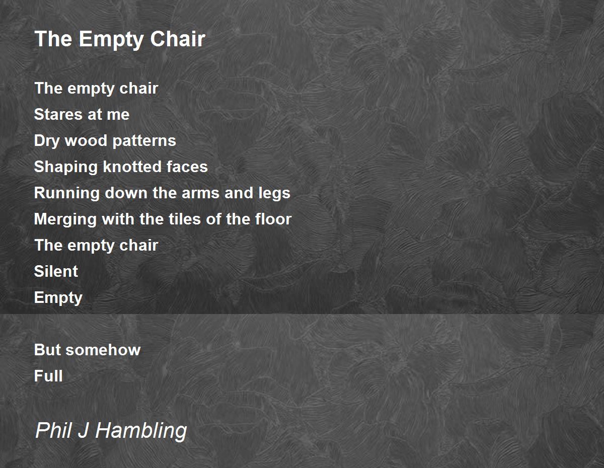 The Empty Chair 1